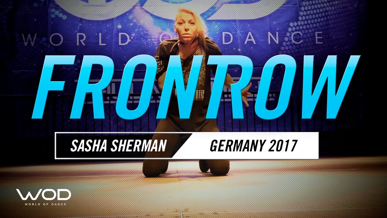 Sasha Sherman | FrontRow | World of Dance Germany Qualifier | #WODGER17