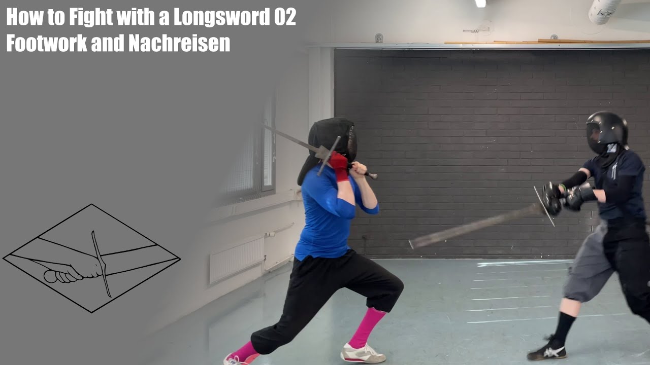How to Fight with a Longsword 02 - Footwork and Nachreisen