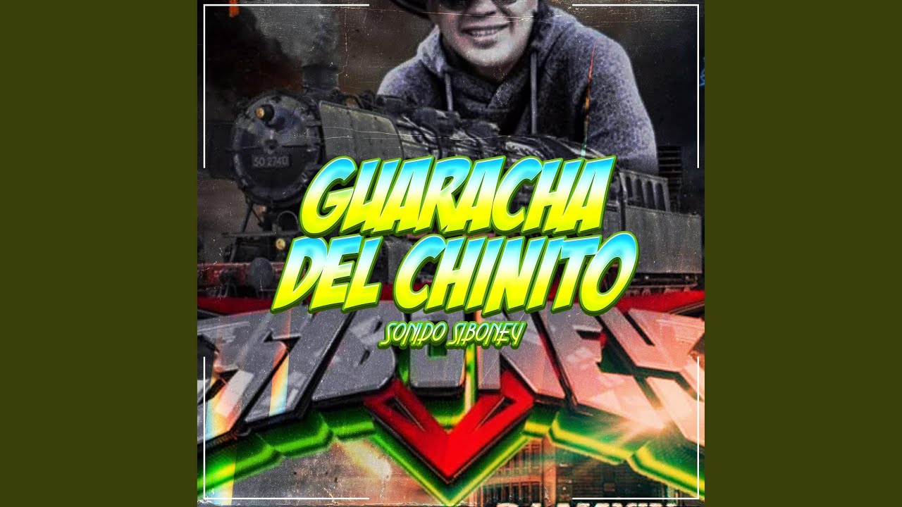 La Guaracha del Chinito, Sonido Siboney