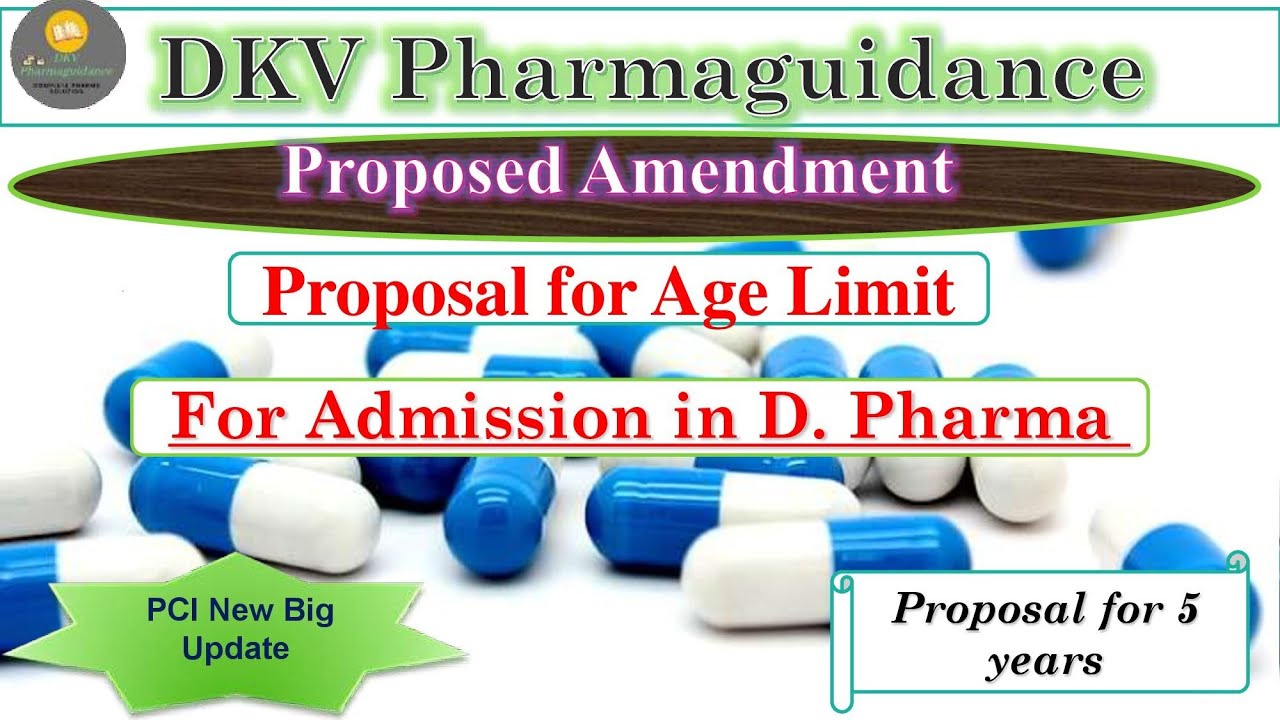 Proposed Amendment |Minimum Qualification |E R -2020| Age restriction in D Pharm Admission