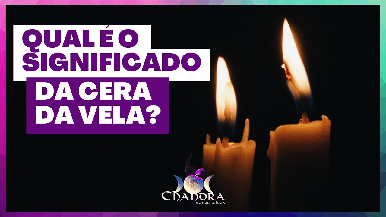 🕯O SIGNIFICADO DAS VELAS DERRETIDAS