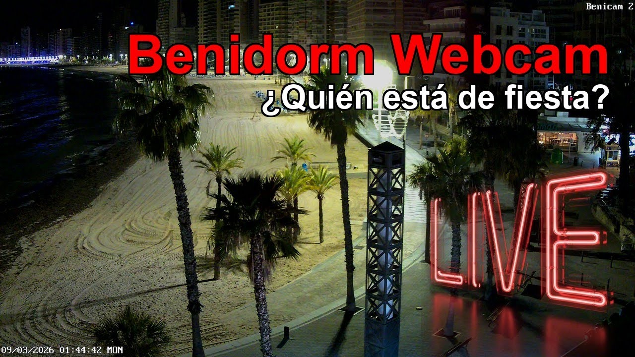 🅱🅴🅽🅸🅳🅾🆁🅼 WEBCAM CÁMARA 2 🇪🇸 Transmisión el 8 de Marzo de 2026 (6) 🇪🇸 Benidorm