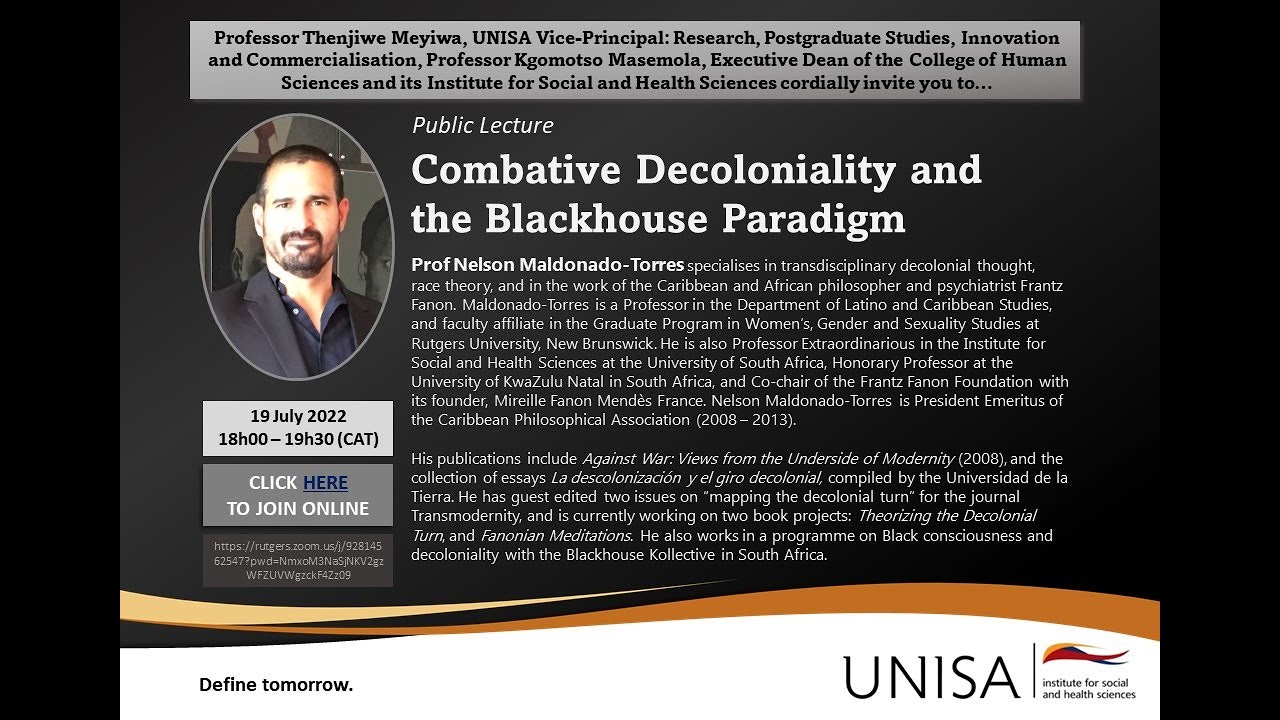 Public Lecture: Combative Decoloniality and the Blackhouse Paradigm