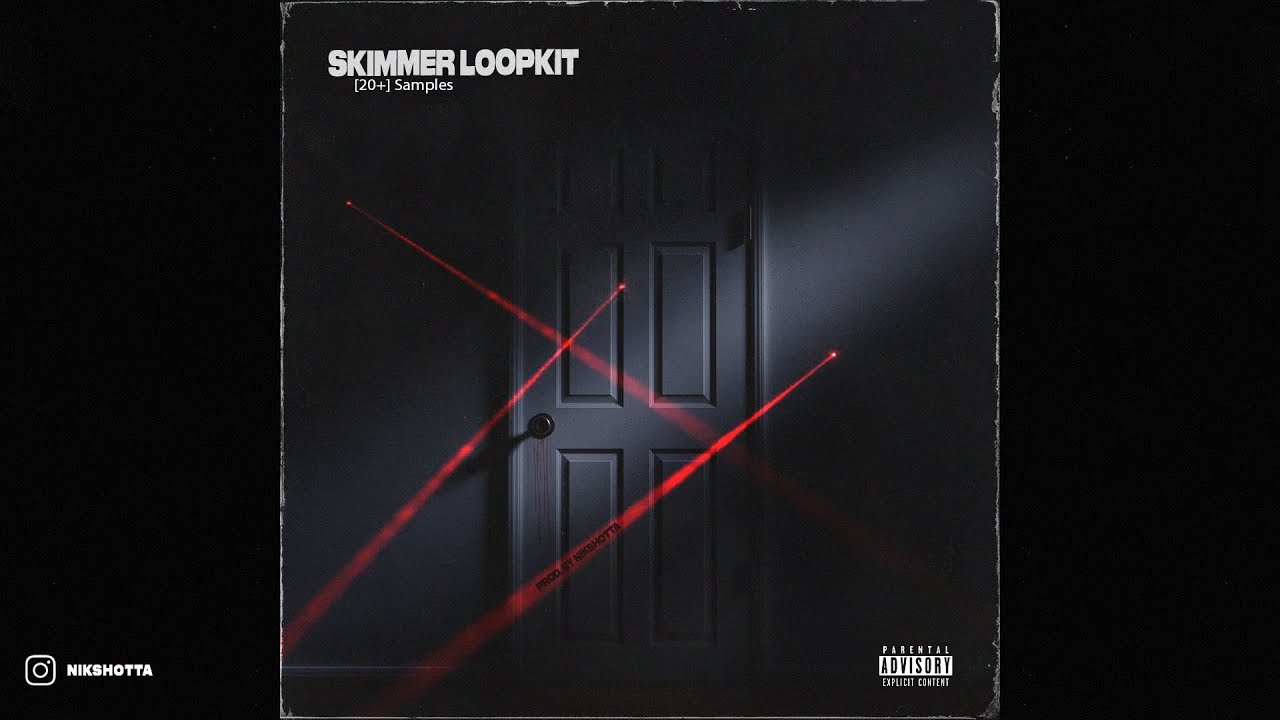 [FREE 20+] SKIMMER LOOP KIT / SAMPLE PACK 2021 (Nardo Wick, CuBeatz, Southside, PVLACE, etc.)