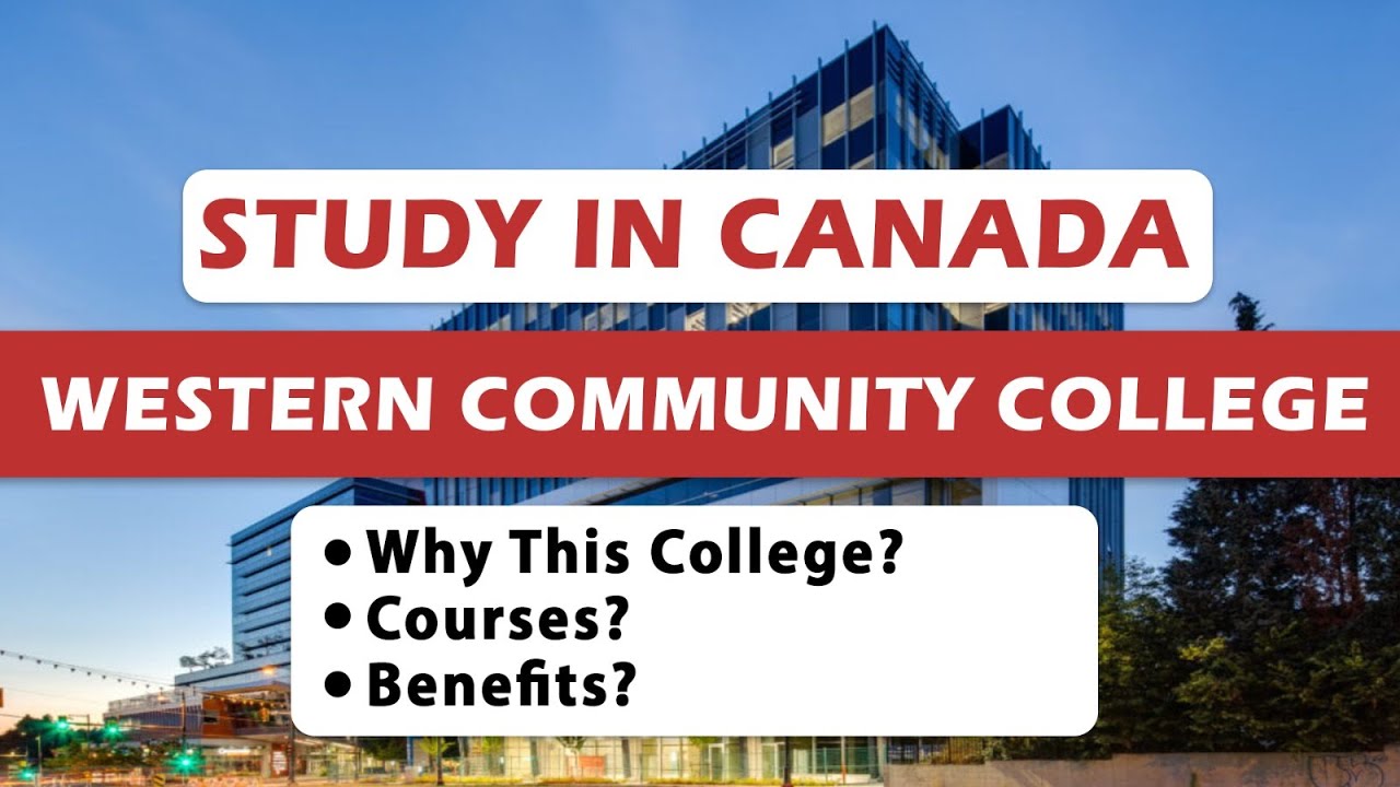 Study in Canada | | Western Community College (WCC) | | Spectrum Overseas | |