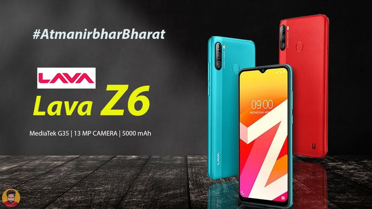 Lava Z6 is Here | Specifications, Price, Official Look, Camera, Design,  8GB RAM, Features & More