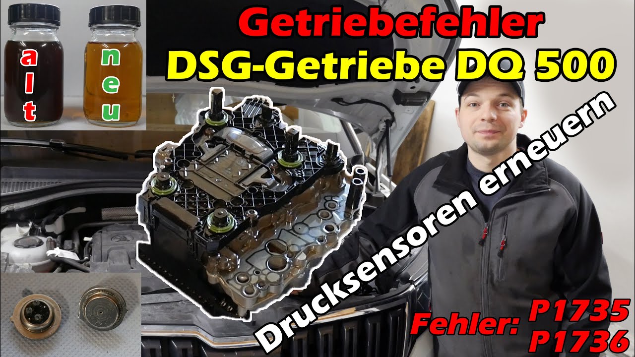 VW AUDI SEAT Skoda DSG im Notprogramm! DQ500 Drucksensoren erneuern Fehler P1735 P1736 I DQ380