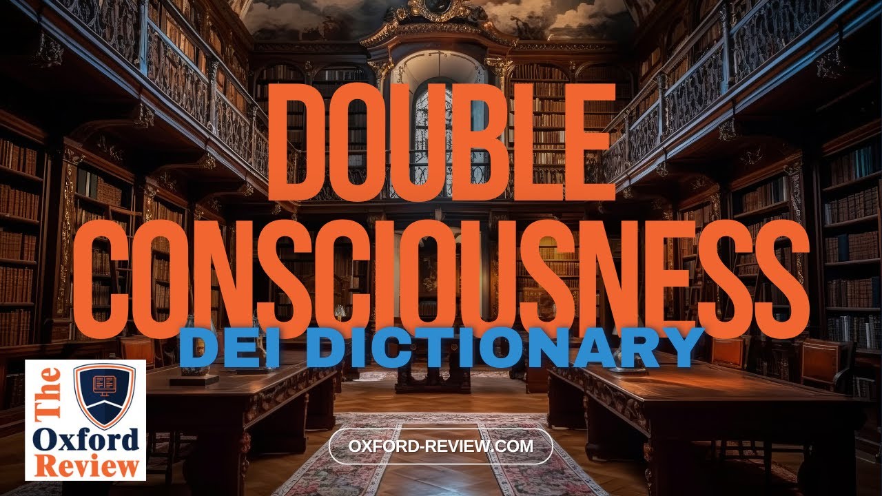 Double Consciousness