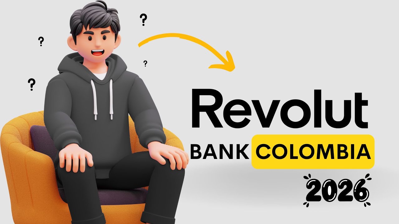 Revolut Bank Colombia 2026 &iquest;Qu&eacute; ofrecer&aacute; este neobanco en el pa&iacute;s?