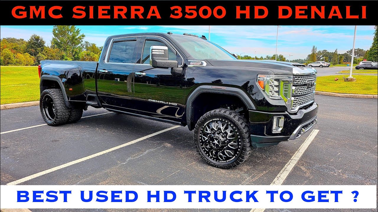 2020 GMC Sierra Denali 3500 HD Duramax - Modified Sierra Diesel, Best Used Heavy Duty Truck To Get?