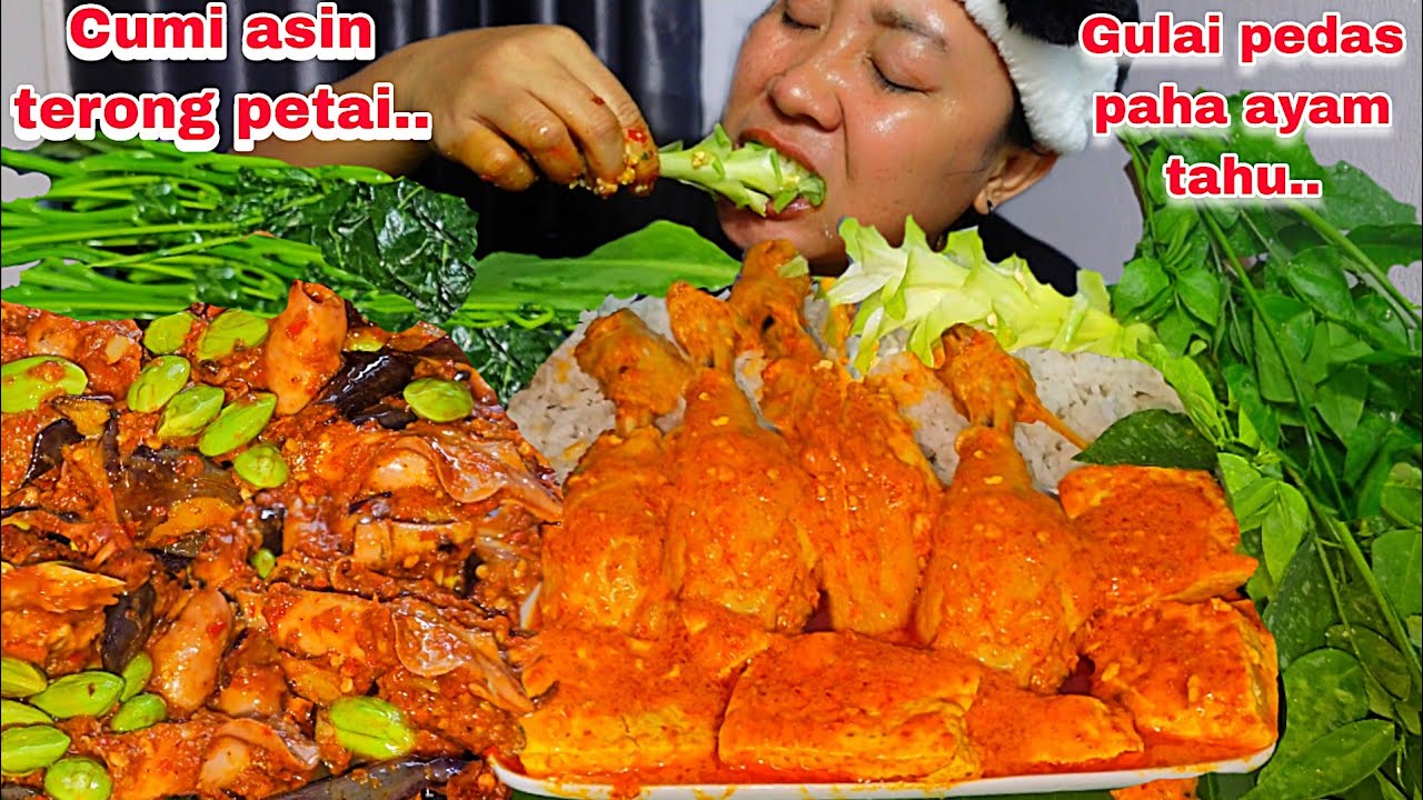KENIKMATAN HAKIKI 🤤‼️ SAMBAL CUMI ASIN TERONG PETAI DAN GULAI PEDAS PAHA AYAM TAHU ,LALAPAN