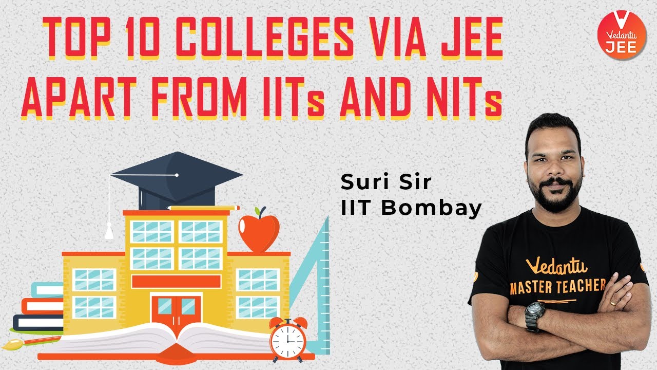 Top 10 Colleges Via JEE Apart From IITs and NITs 🏫| Best Engineering Colleges in India | Vedantu JEE
