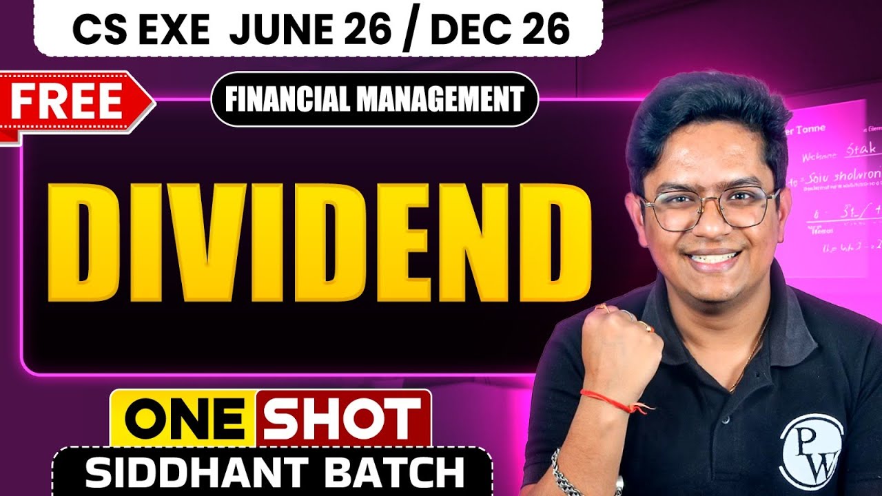 Dividend | Financial Management | CS Executive June 2026 / Dec 2026 | One Shot