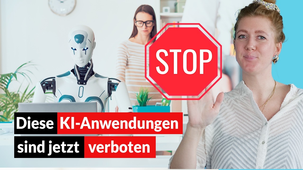 Diese 4 KI-Anwendungen sind jetzt verboten: Neue KI-Regeln des EU AI Act | Kurz erklärt