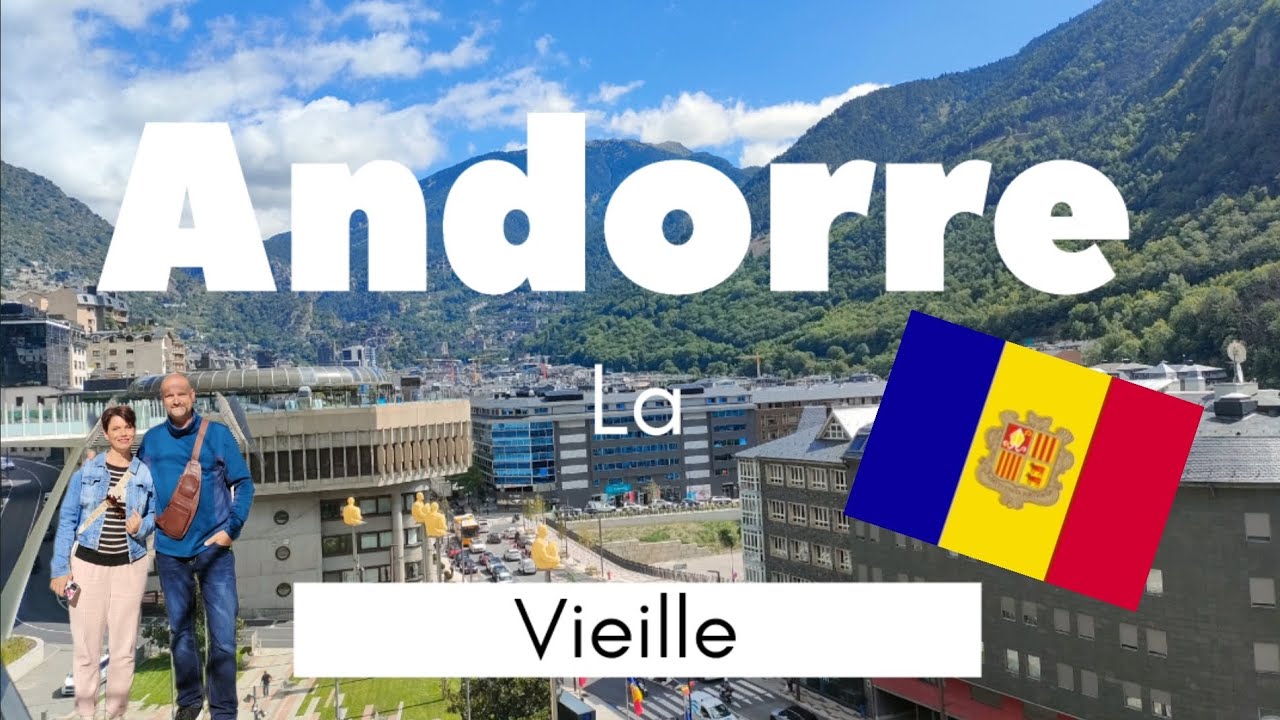 Andorre la Vieille 