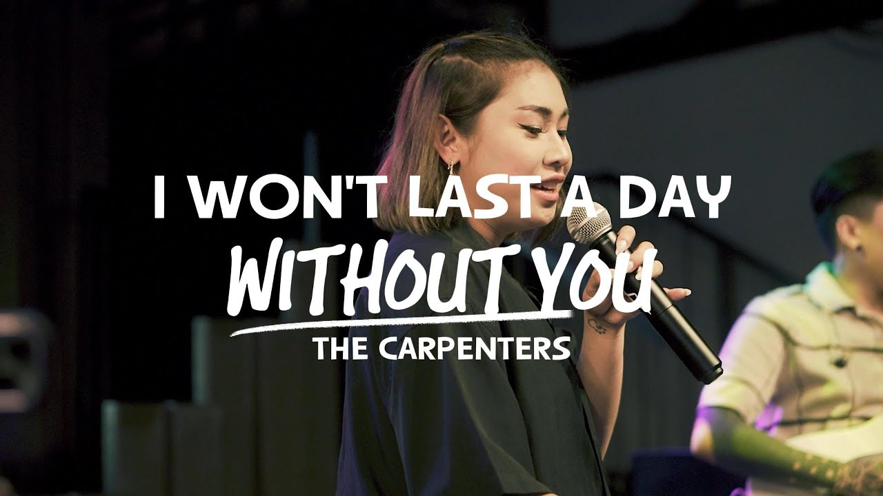 I WON'T LAST A DAY WITHOUT YOU - CARPENTERS | AERA COVERS