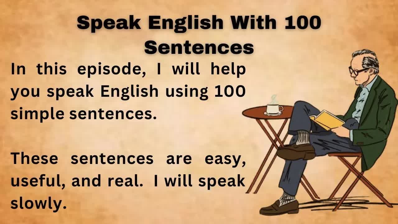 Practice Speaking English with 100 Sentences ｜ A1–A2 ｜ Listen and Practice