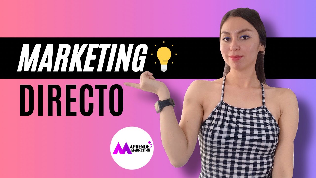 🔴 MARKETING DIRECTO ⭐️ | CÓMO HACERLO Y VENTAJAS