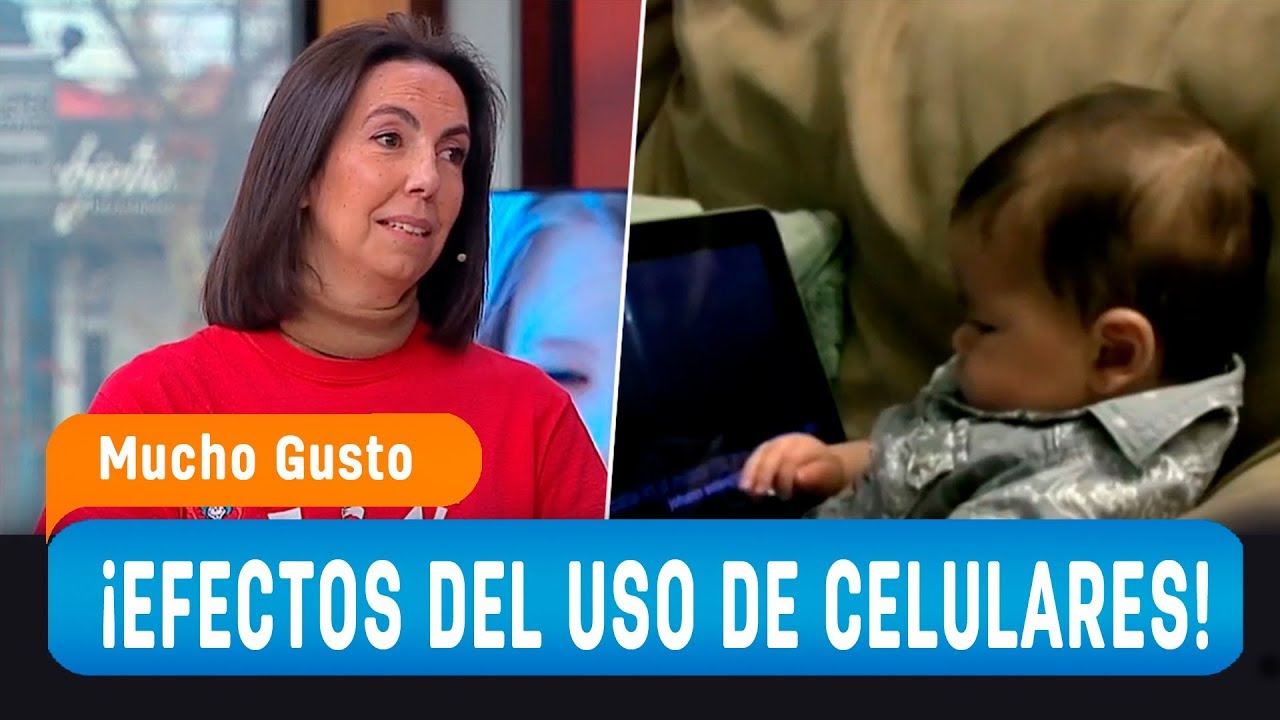 Los peligrosos efectos por el uso de celulares en los niños - Mucho Gusto 2019