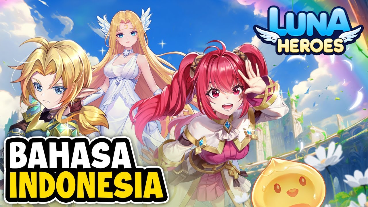 Akhirnya Rilis Juga di Playstore Indonesia! - Luna Heroes (Android)