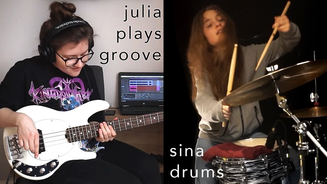 Julia plays groove, Sina drums, Billie Eilish sings • Therefore I Am