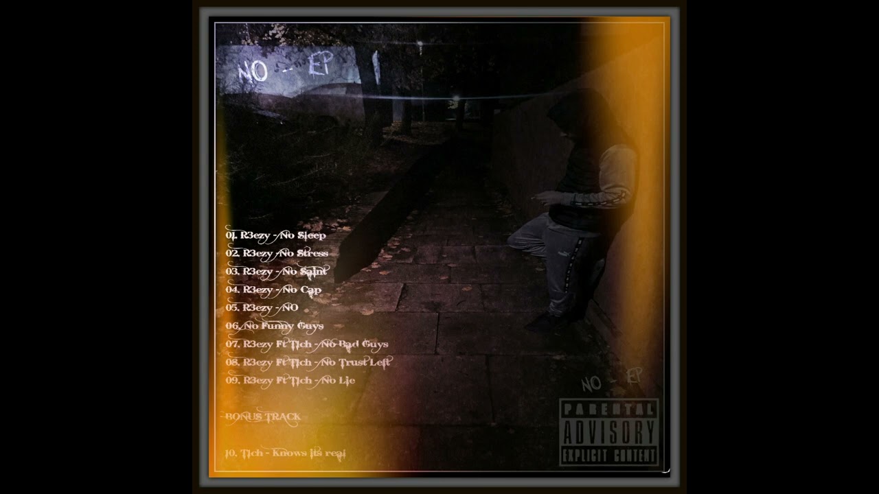 07  R3ezy Ft T1ch   No Bad Guy