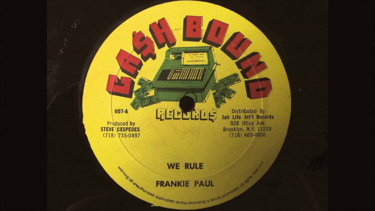 FRANKIE PAUL - WE RULE 12