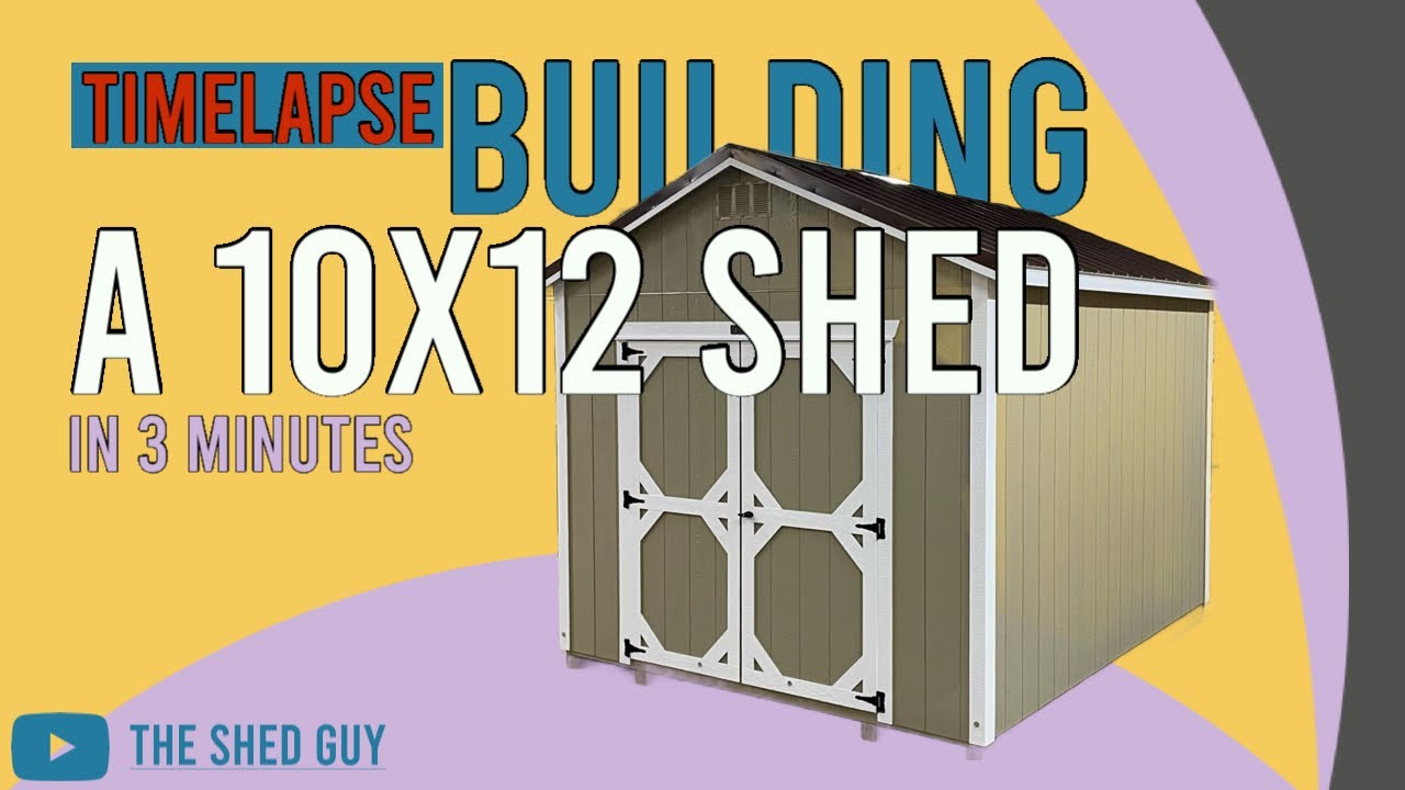 Building a 10x12 Shed(Timelapse)