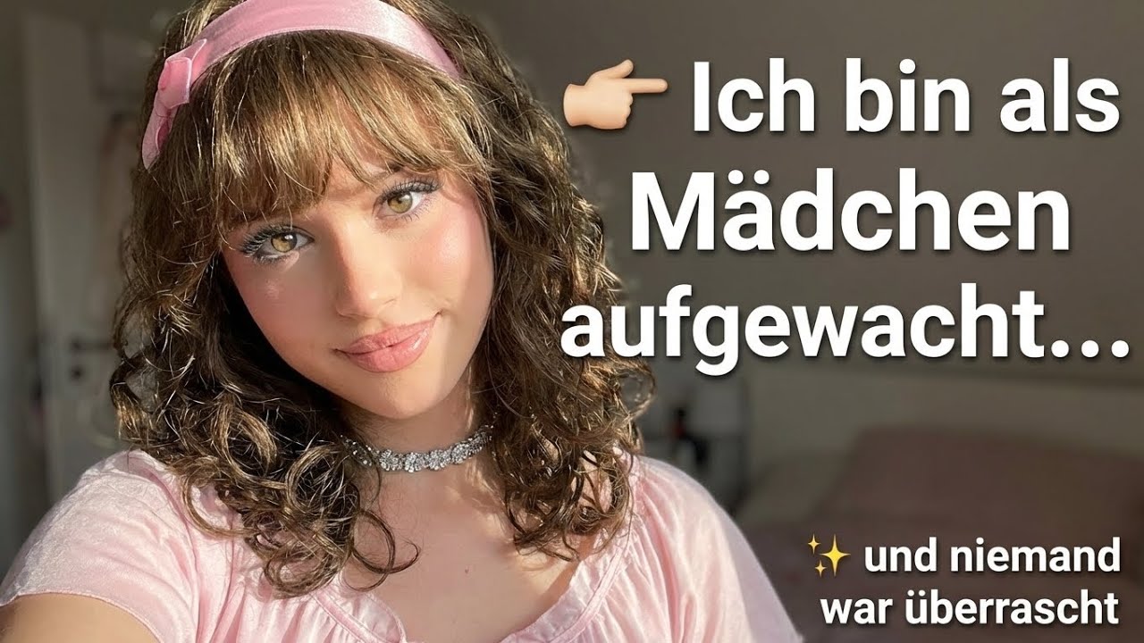 ✨💗 Ich wachte als Mädchen auf – und niemand fand es komisch 💗✨