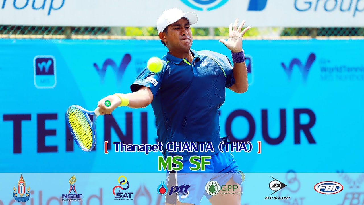 ITF Men's World Tennis Tour (2) MS SF &ndash; Thanapet CHANTA THA vs Alex KNAFF LUX