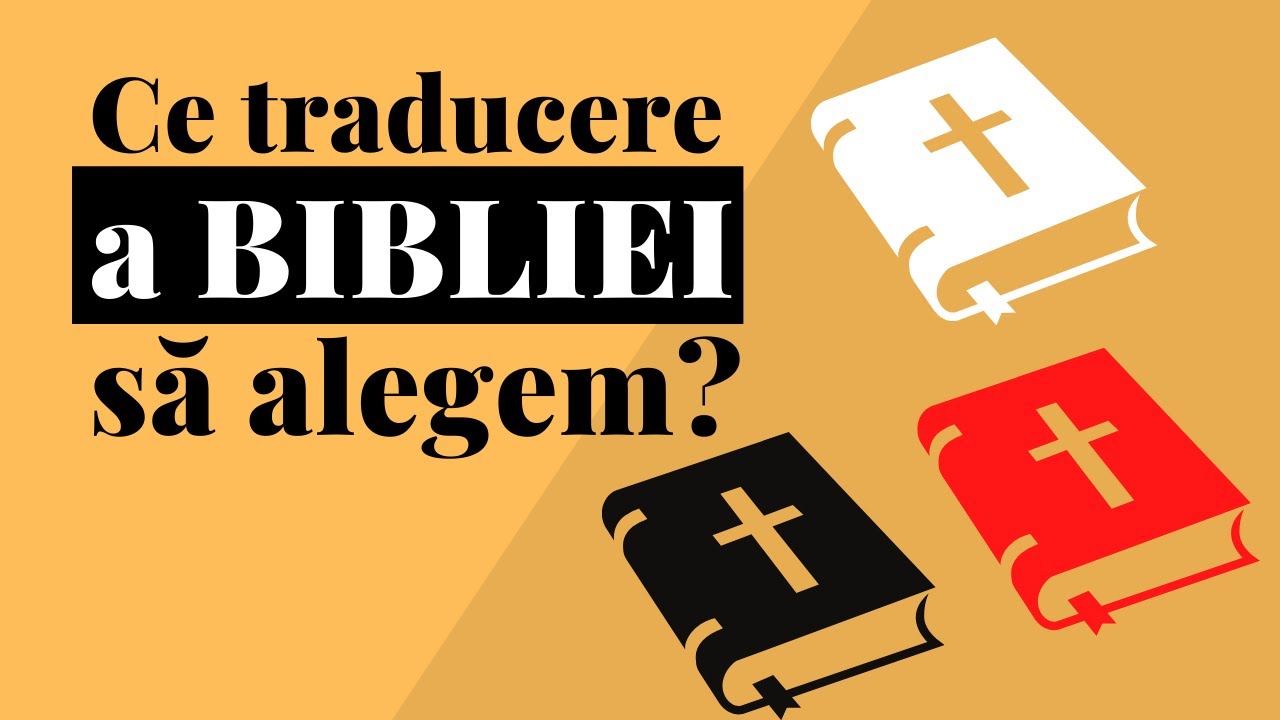 Ce traducere a BIBLIEI să alegem? | Texte și Semnificații - pastor Gabriel Ișvan
