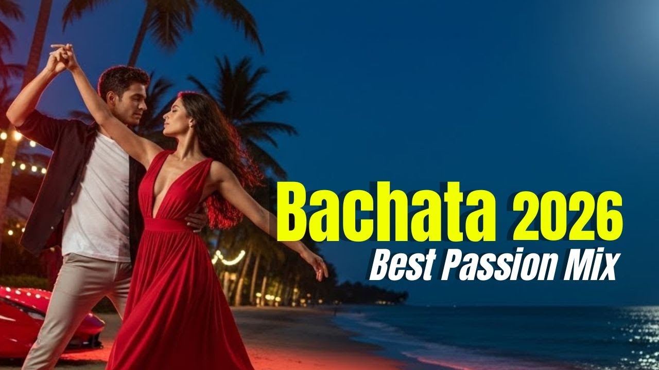 Bachata Passion: Amor Eterno y Sentimiento Puro (Mix 2026)