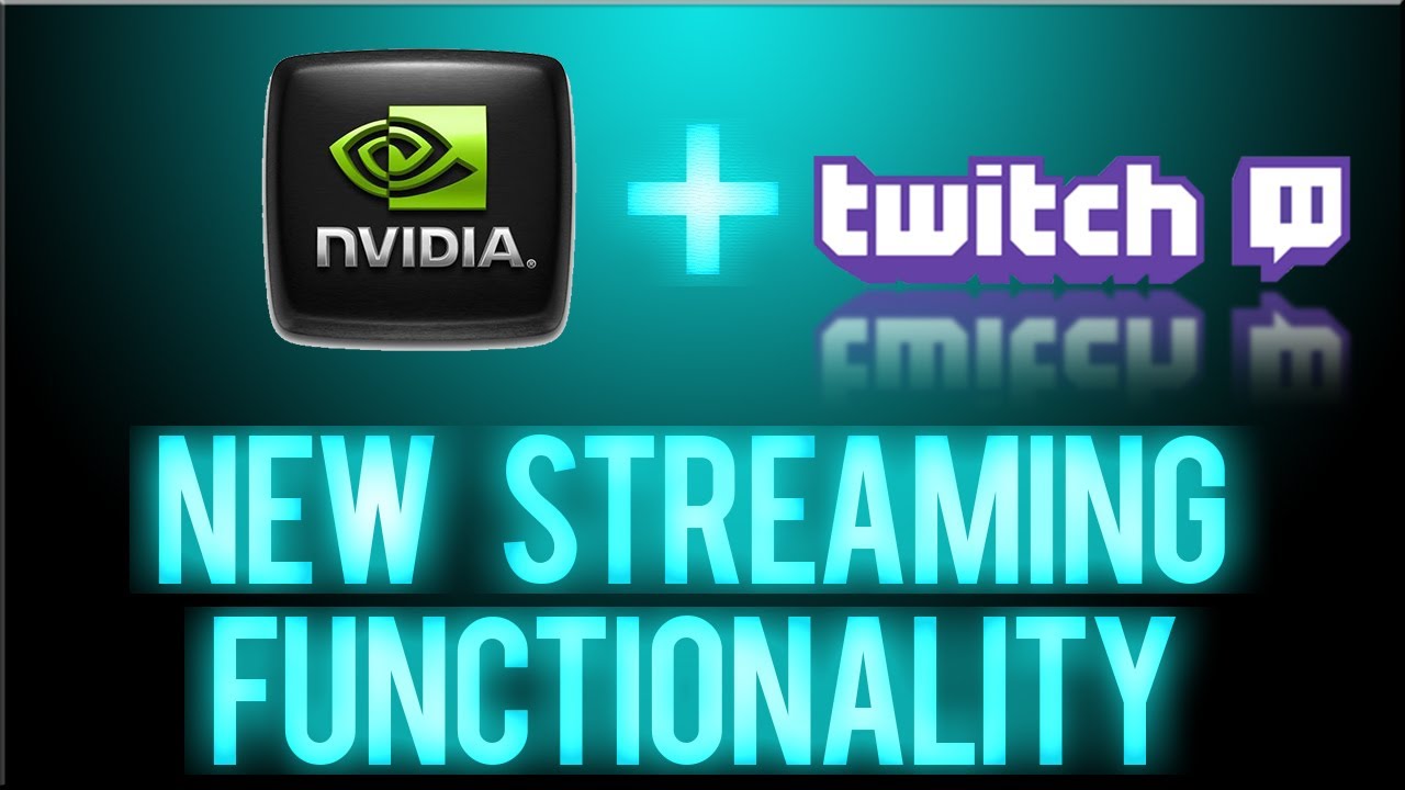 Shadowplay - New Changes & Streaming Functionality! (Pro's & Con's/Wishlist)