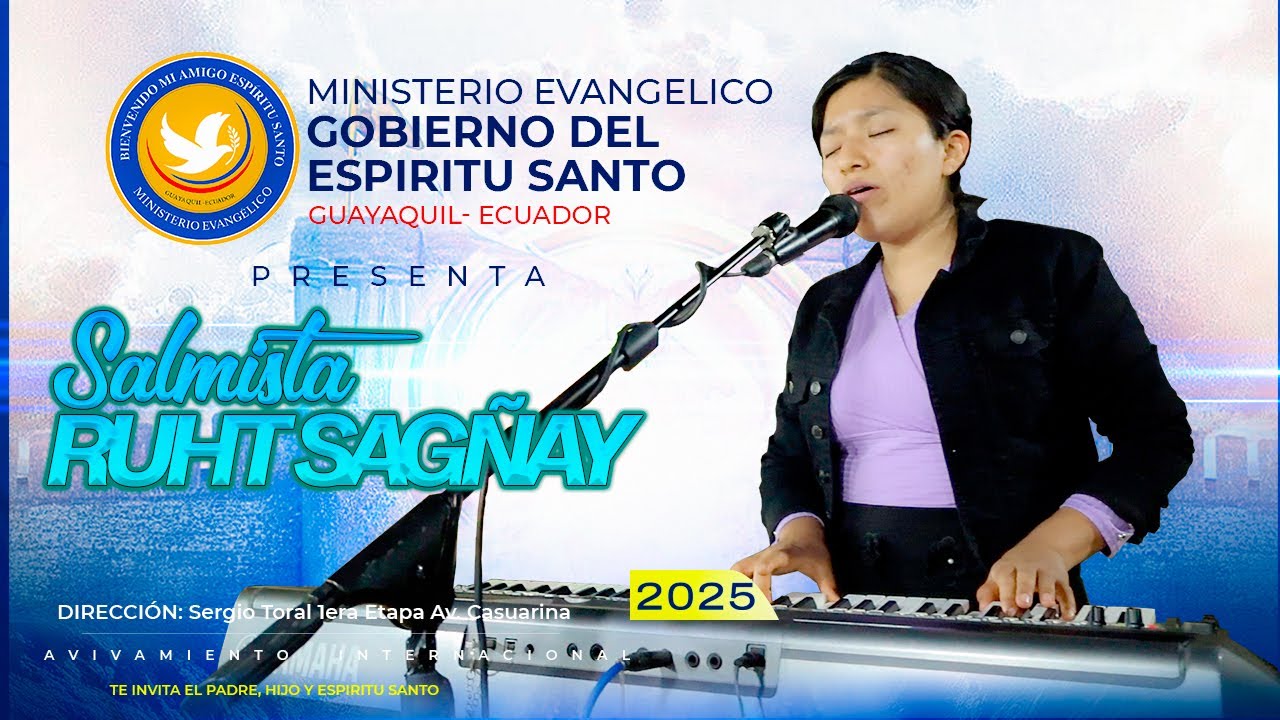SALMISTA RUHT SAGÑAY | PODEROSAS ALABANZAS | 10 ANIVERSARIO IGLESIA Gobierno del Espiritu Santo