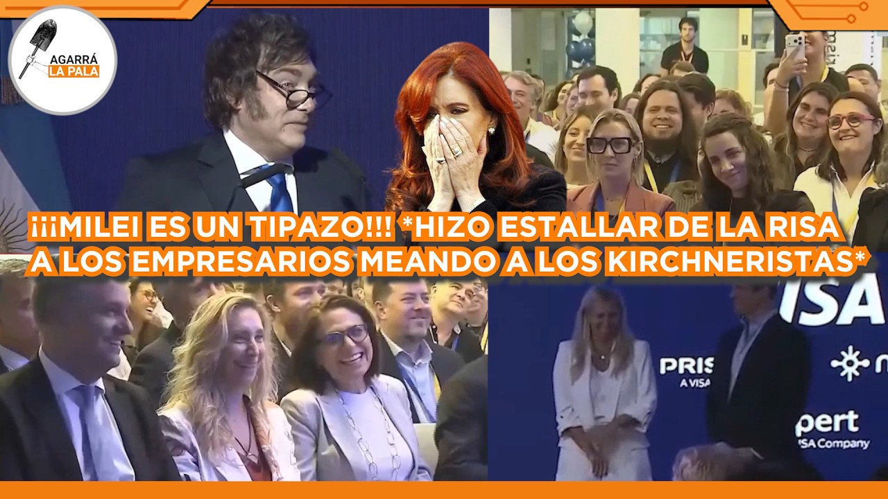 MILEI ES UN TIPAZO QUE HIZO ESTALLAR DE RISA A EMPRESARIOS MEANDO A LOS KUKAS QUE NO PARAN DE LLORAR