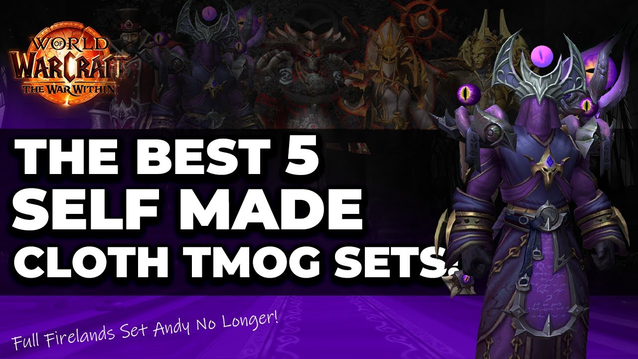 The BEST Cloth Transmog Sets in WoW | The War Within