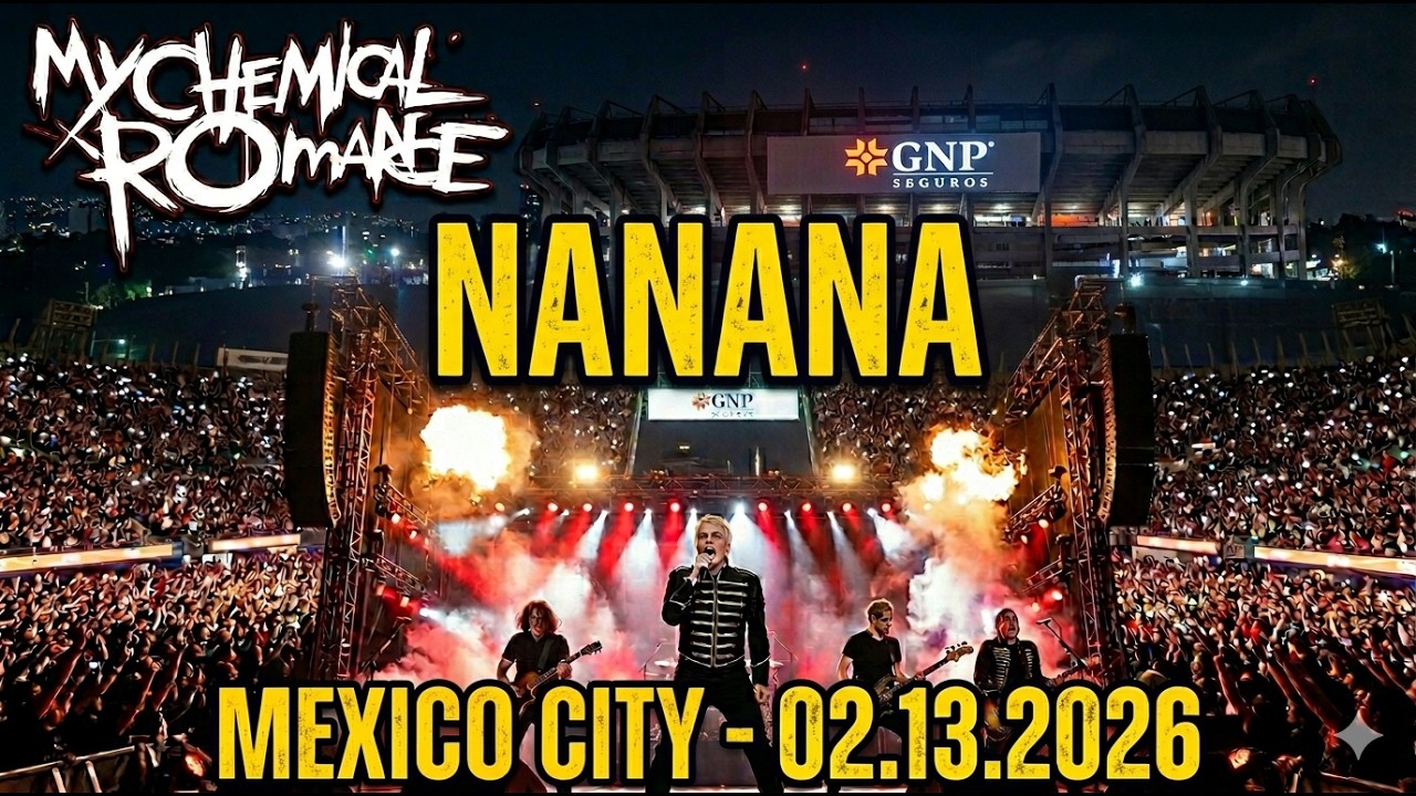 My Chemical Romance - Nanana #Mexico #concert 02.13.2026 #mychemicalromance #estadiognp 