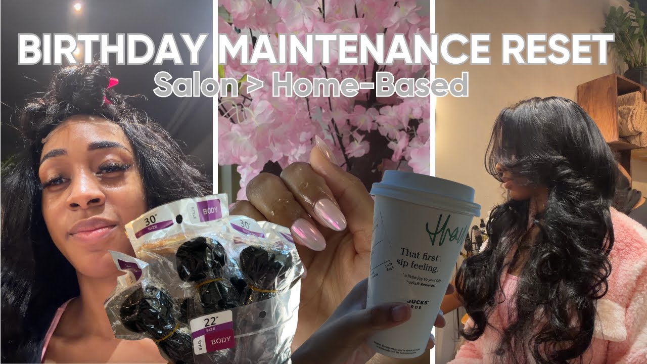 Maintenance Vlog Before My Birthday | Pedicure, Gel-X Nails, Closure Sew-In & Why I Choose Salons