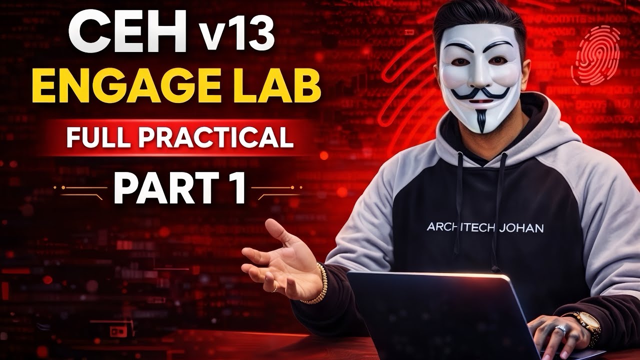 CEHv13 Engage Lab Part 1 | Complete Practical Walkthrough | CEH v13 Practical Exam | Architect Johan