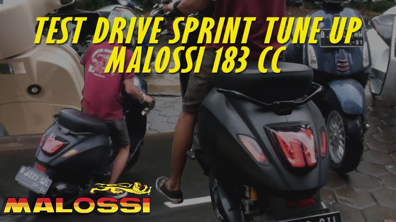 TEST DRIVE SPRINT BORE UP MALOSSI `183cc