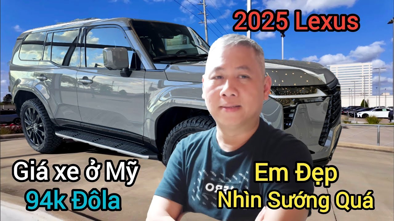 ❤️cuoc song o my - Mua xe ở Mỹ 2025 Lexus GX550 giá ra khỏi cửa có Rẻ hơn các Quốc gia khác không?