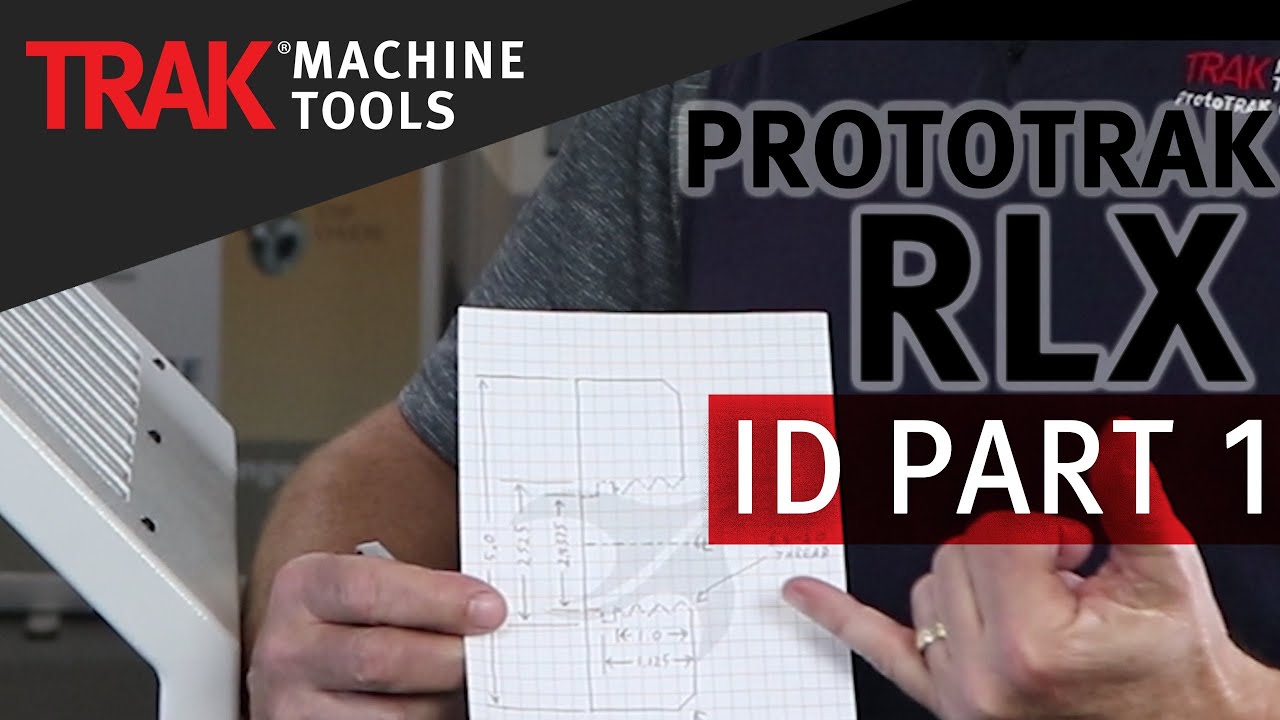 ID Grooving, Boring, Threading | ProtoTRAK RLX CNC | Lathe ID Programming [Part 1]