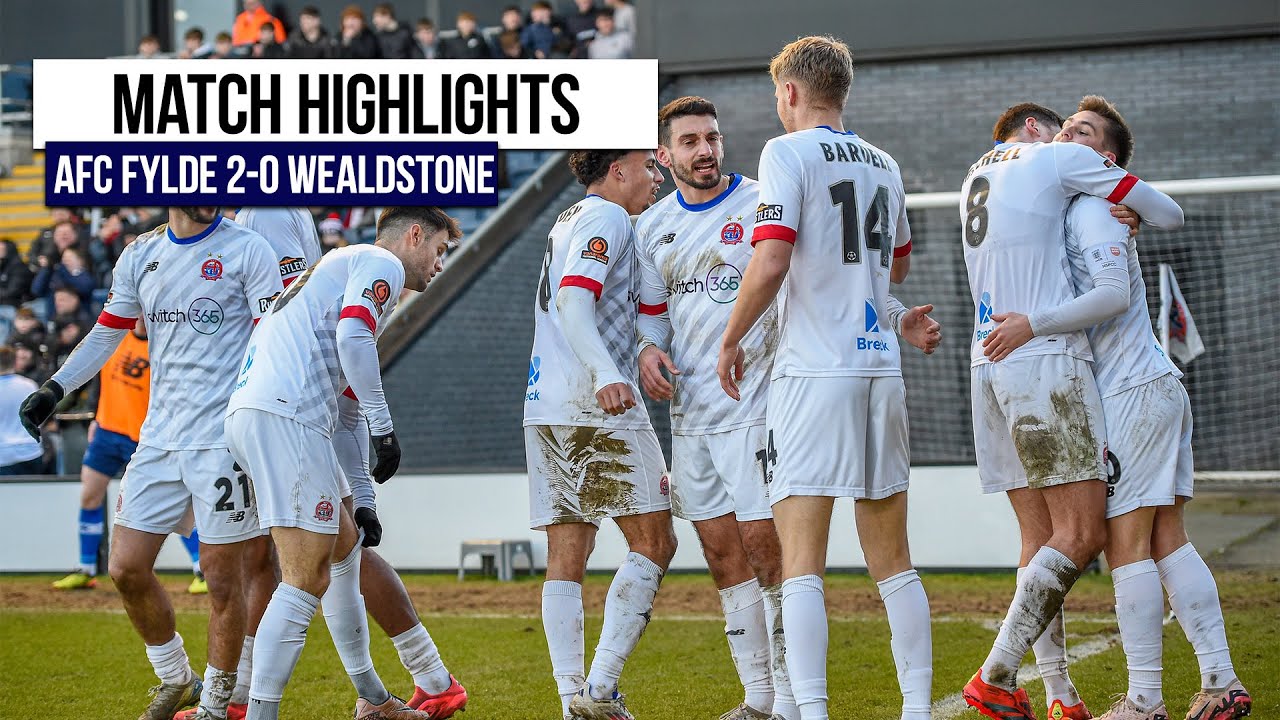 HIGHLIGHTS: AFC Fylde 2-0 Wealdstone | Coasters Earn Huge Three Points