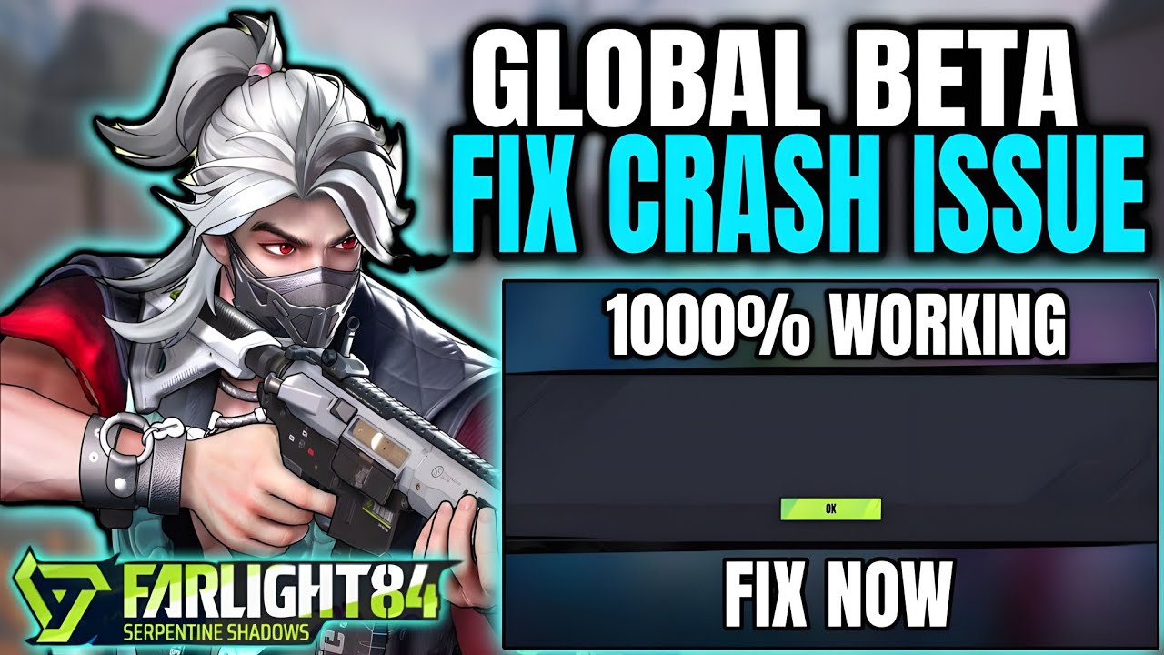 Farlight 84 Mobile Global Beta Crash Issue Fixed | How To Fix Crash Issue in Farlight 84 Beta