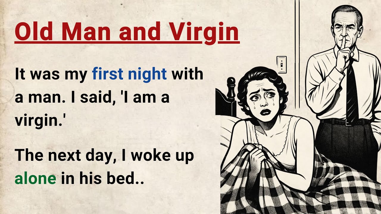 Learn English through Stories Level 3 ⭐ Old Man - Emotional English Story for Listening Practice