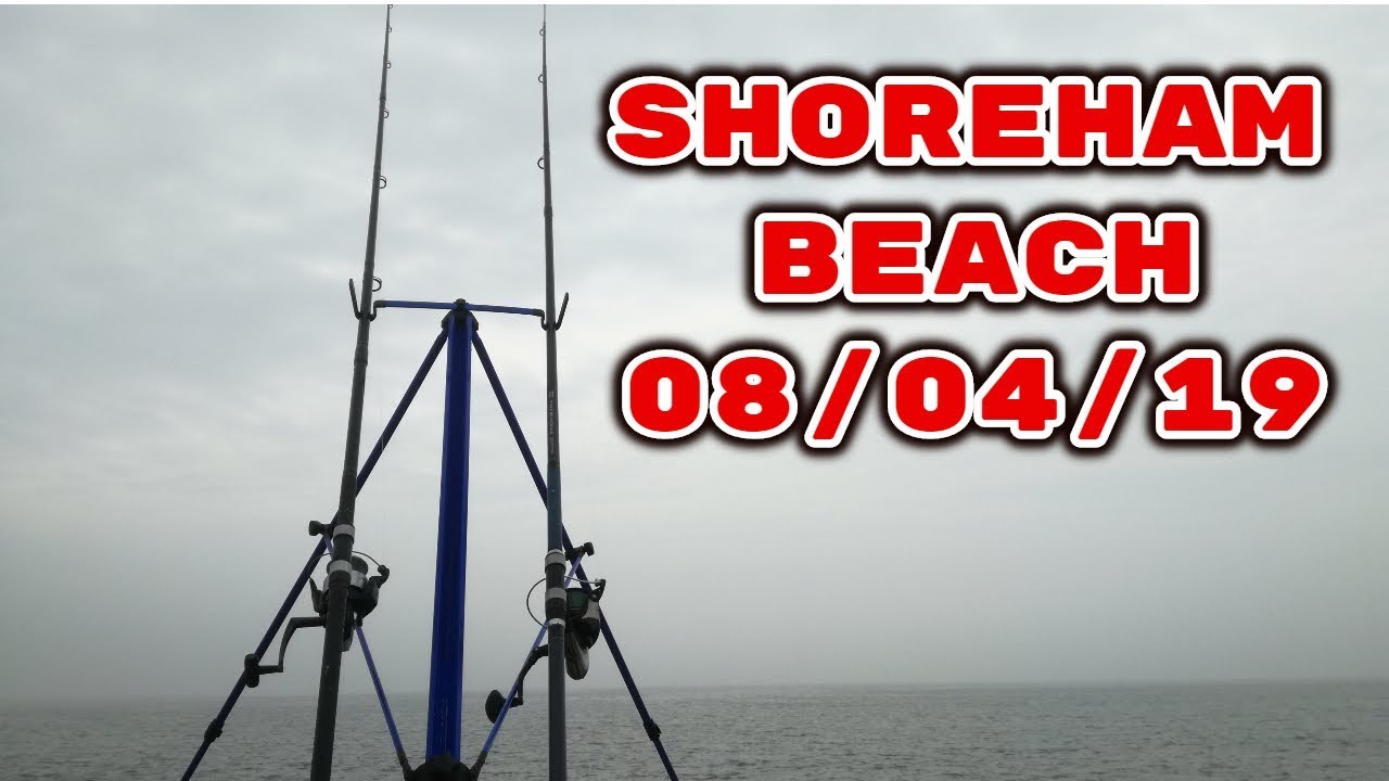 Fishing Shoreham beach 08/04/2019