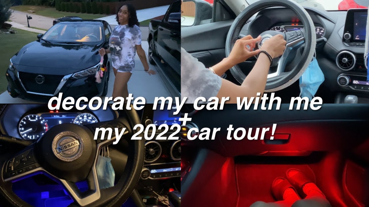 decorate my new car with me + 2022 car tour!