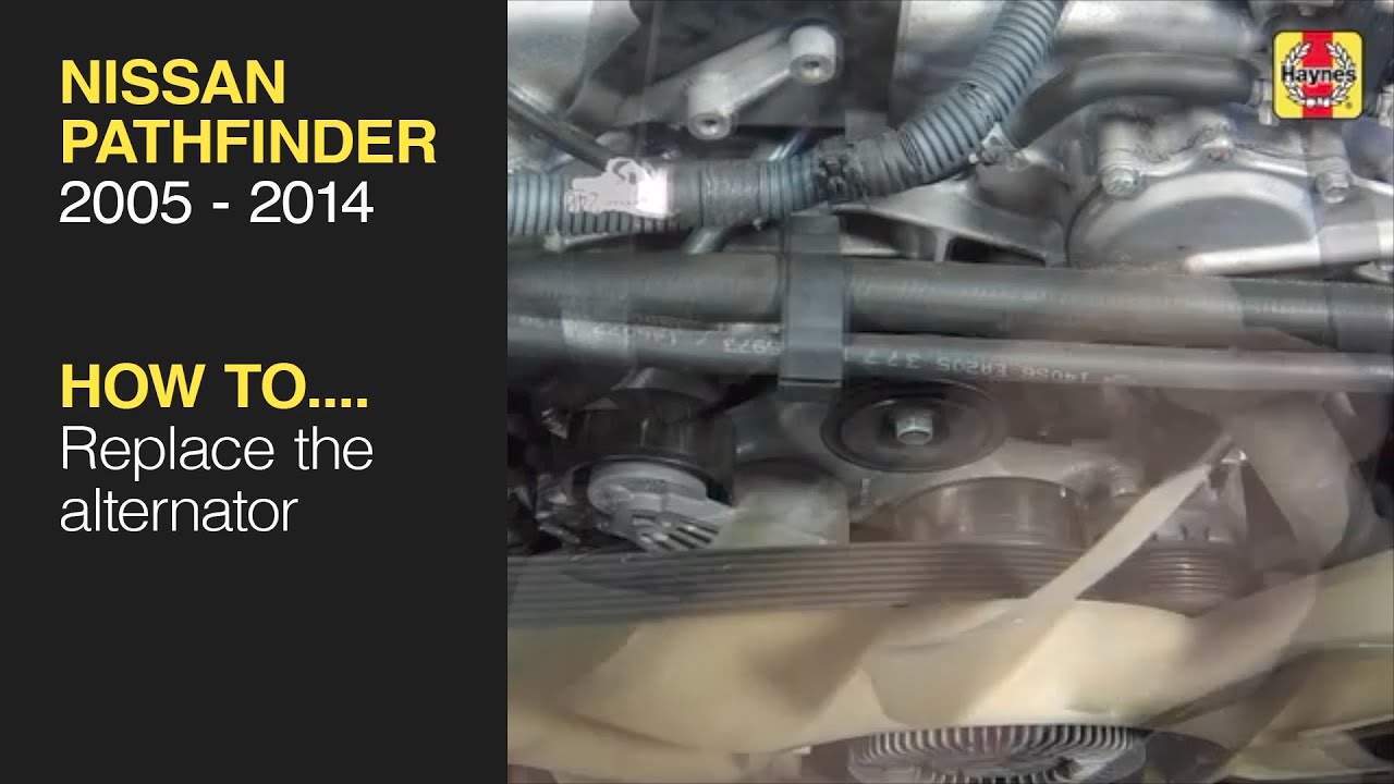 How to Replace the alternator on a Nissan Pathfinder 2005 to 2014