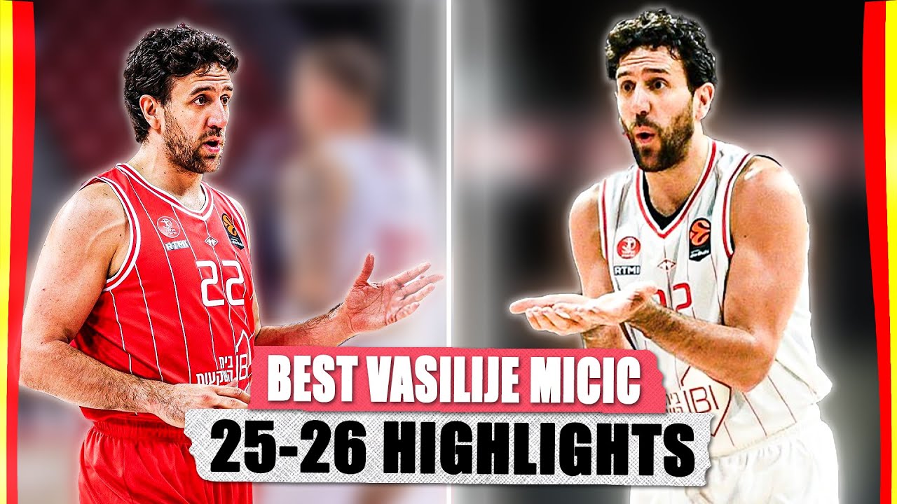 Vasilije Micic BEST 25-26 HIGHLIGHTS 🔥 MVP Vasa Is Back! 🚀 EL CLIP SESSION Ep. 05
