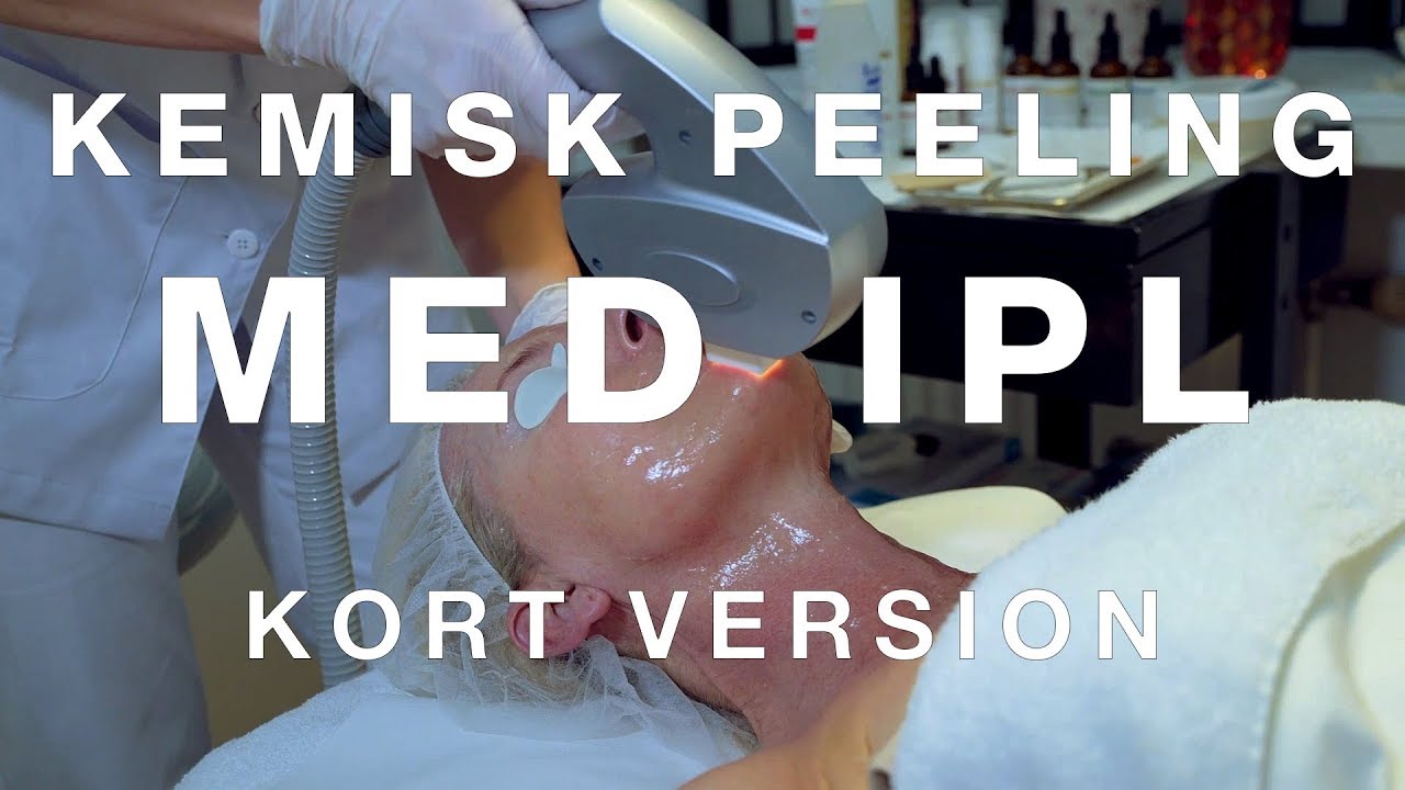 Din Salong på Lidingö - Kemisk peeling med IPL (Kort Version)
